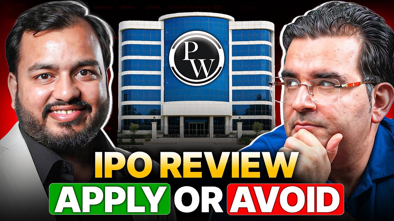Biggest EdTech IPO of 2025? Physics Wallah IPO Full Review | Sanjay Kathuria