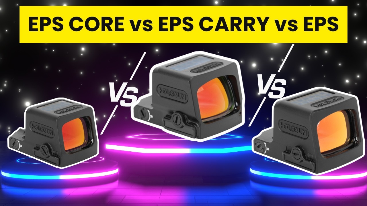 Holosun EPS CORE против EPS против EPS Carry: что выбрать?