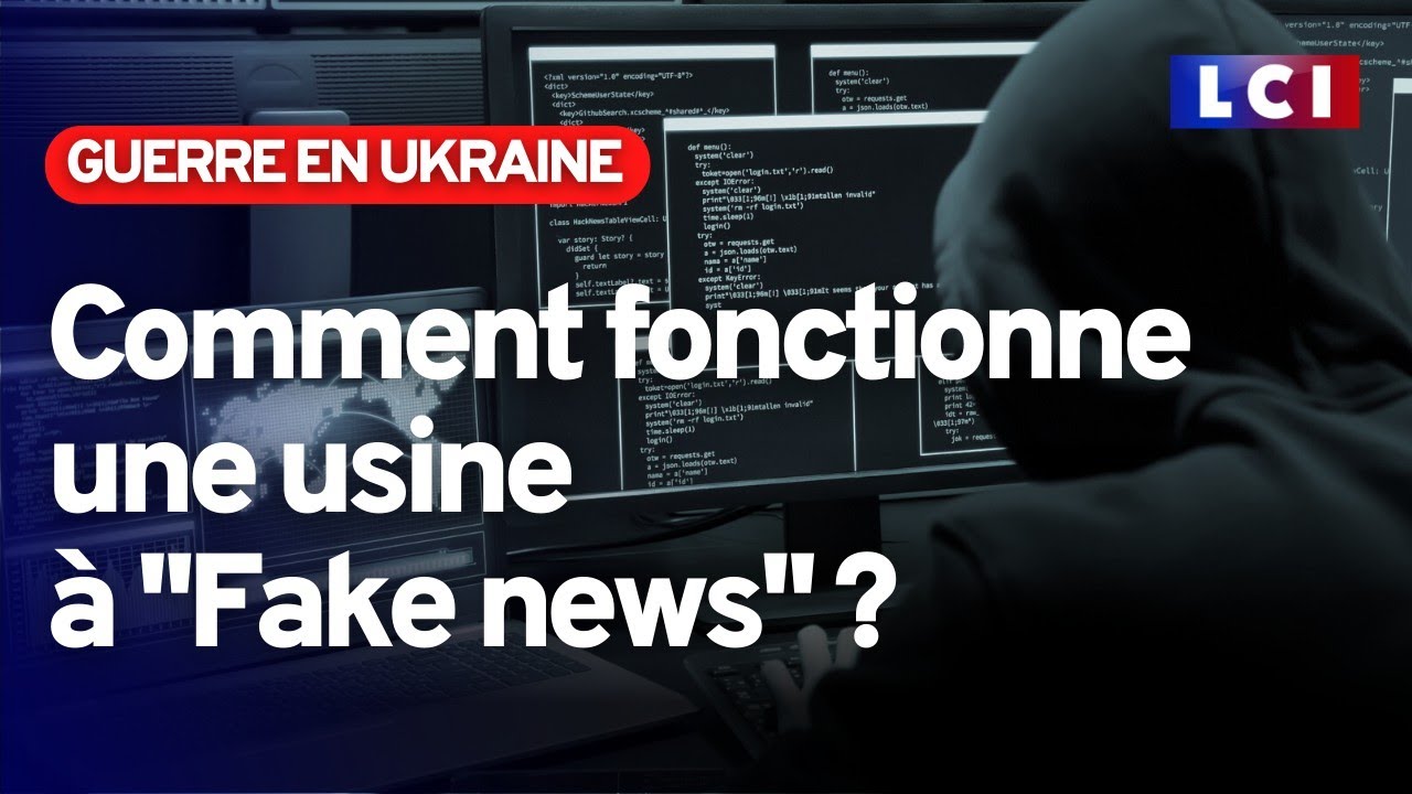 Enquête choc sur la fabrique des “Fake news”