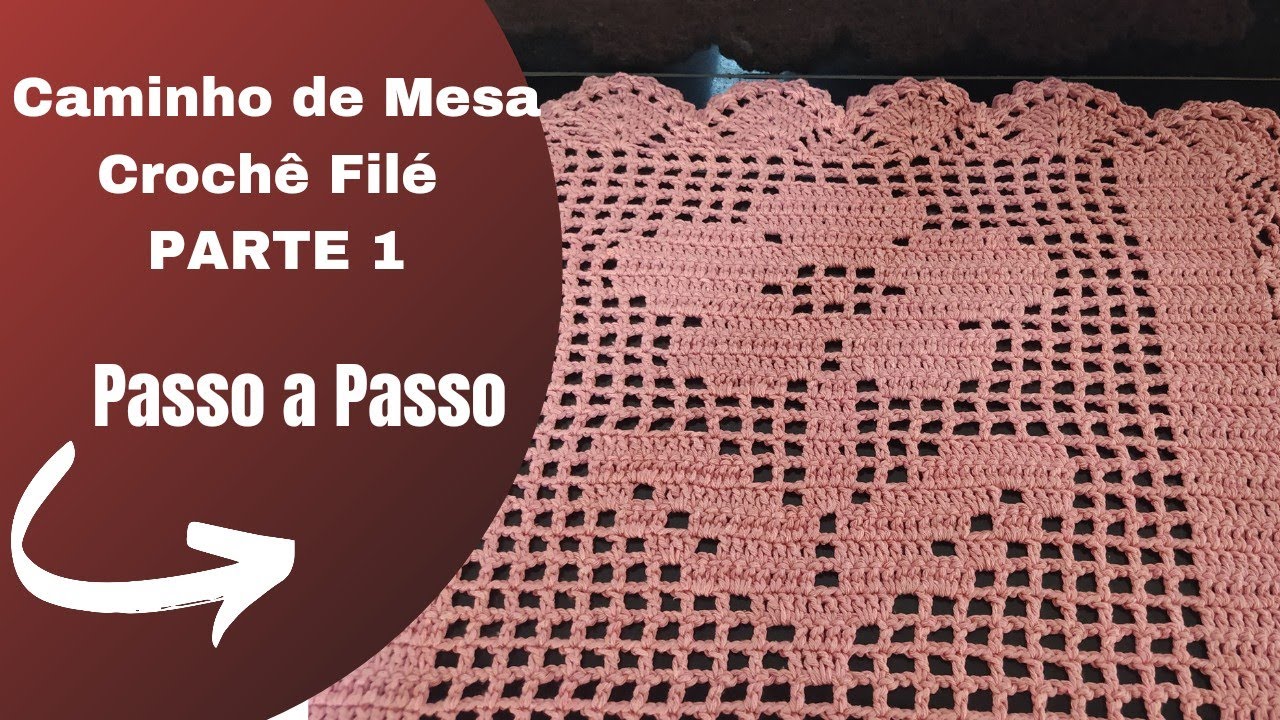 Caminho de Mesa em Crochê Filé Passo a Passo Parte 1 #Claudilenecasaecroche#crochet
