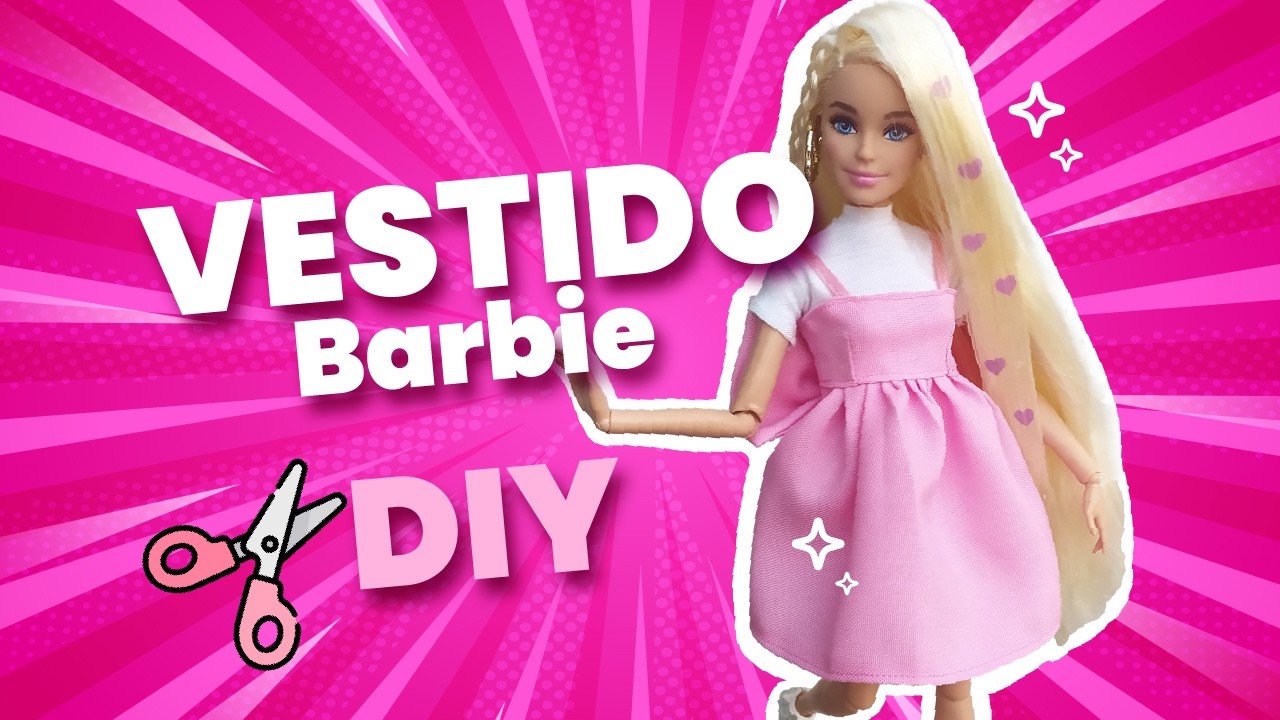 Tutorial DIY: Vestido Barbie Deluxe Style | Ropa para Barbie paso a paso