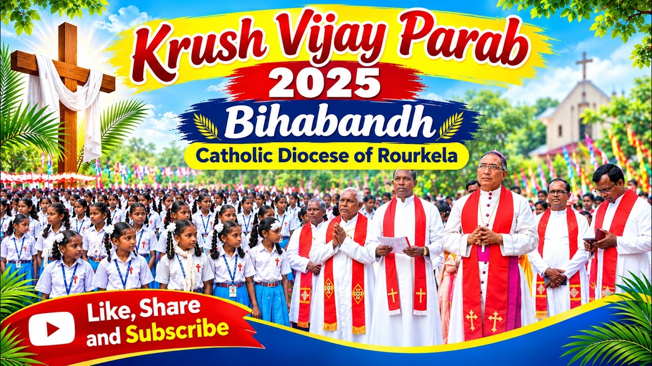 Procession | Krush Vijay Parab | Bihabandh | Rourkela Diocese