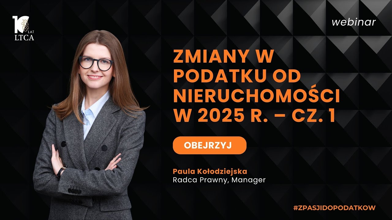 Zmiany w podatku od nieruchomości w 2025 r. – cz. 1