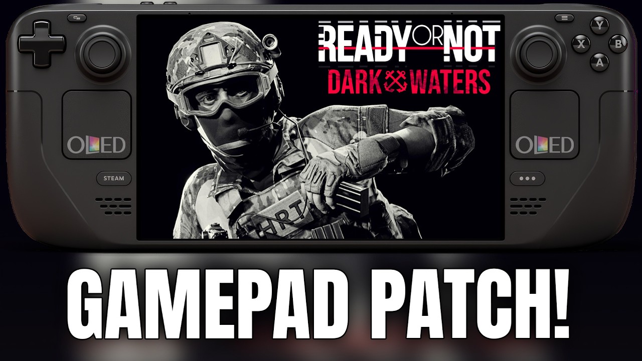 Ready Or Not GAMEPAD PATCH on Steam Deck OLED is IMPRESSIVE!