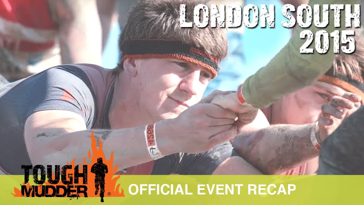 Tough Mudder London South - Official Event Video | Tough Mudder 2015