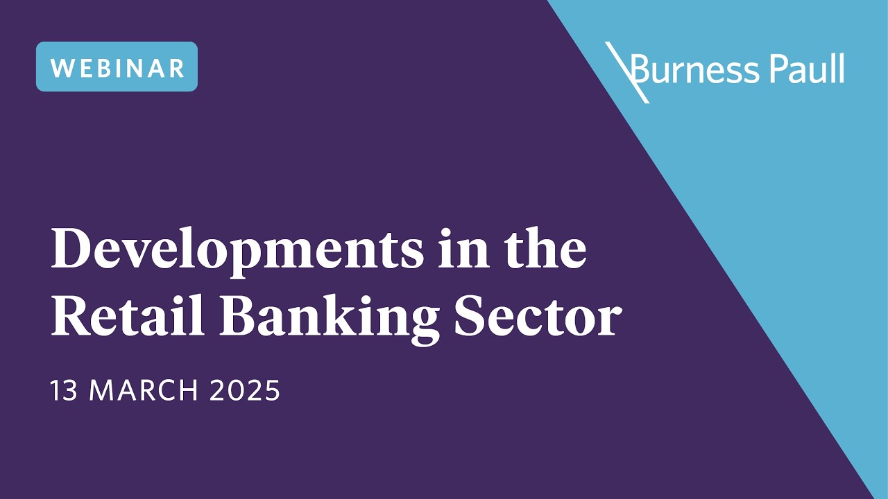 Developments in the Retail Banking Sector - March 2025