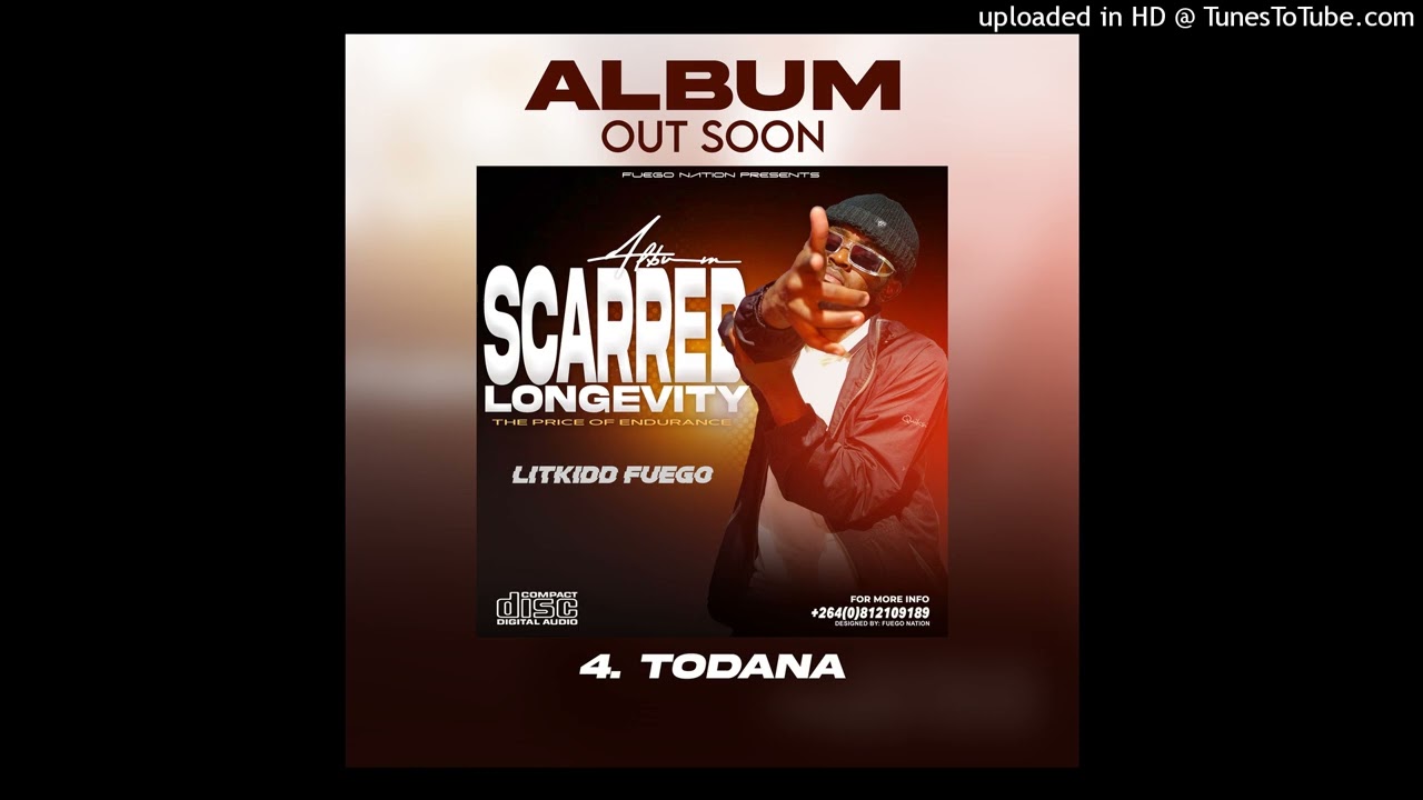 4. Todana - Litkidd Fuego (Official Audio)