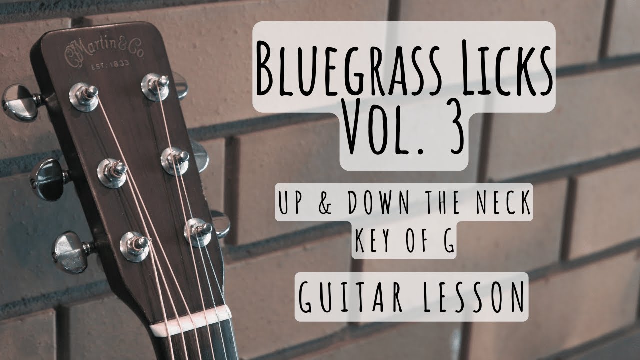 Bluegrass Licks Vol. 3: Guitar Lesson