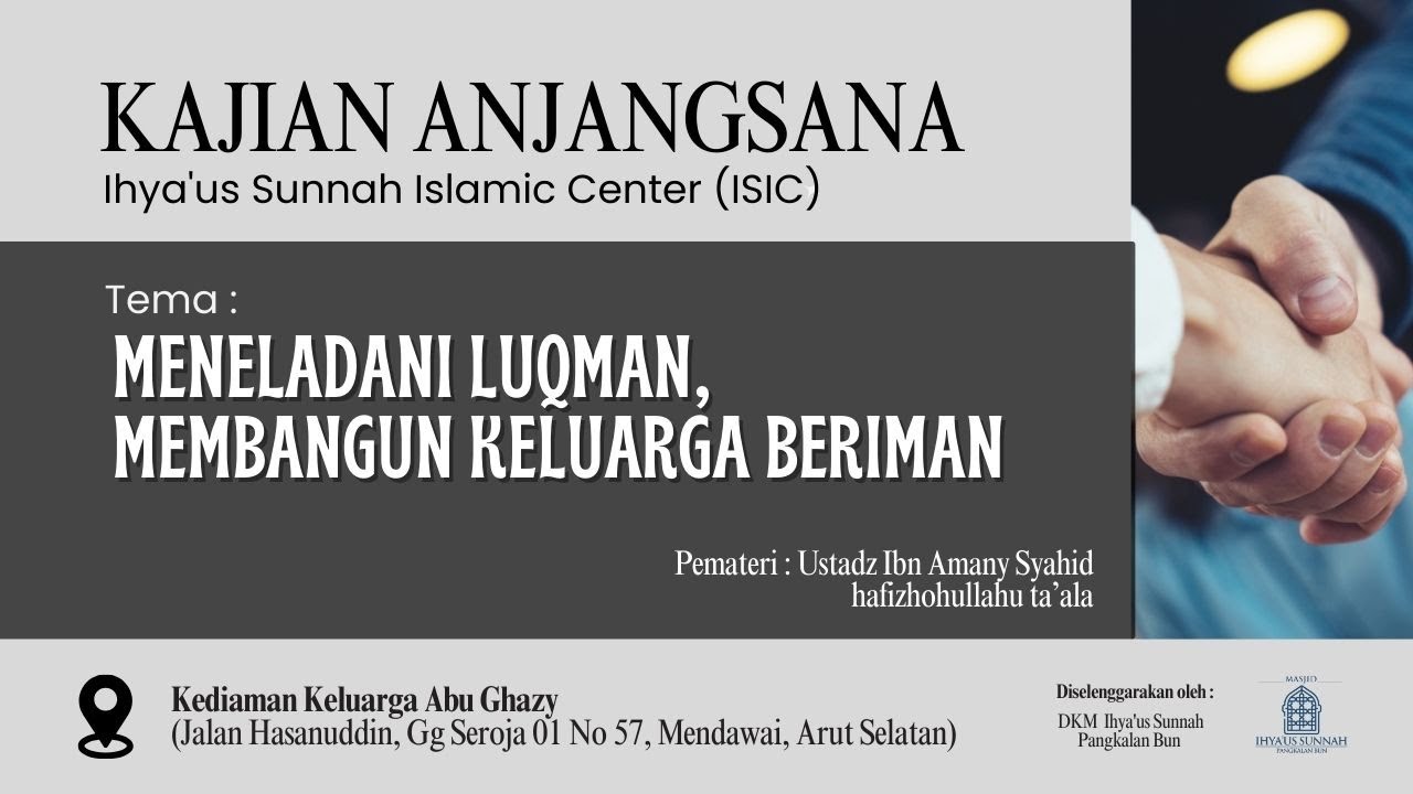 Kajian Anjangsana #2 : Meneladani Luqman, Membangun Keluarga Beriman