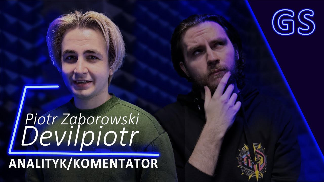 Devilpiotr o swojej karierze analityka i castera | GAMESTYLE po studencku ODC. 9