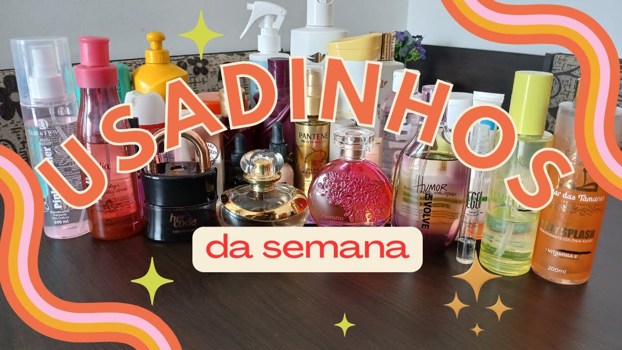 Usadinhos da Semana ✨ Meus Queridinhos de Skincare e Perfumes