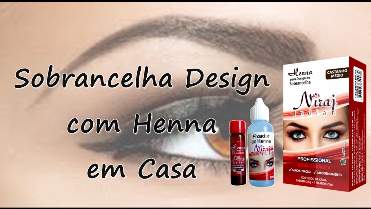 SOBRANCELHAS DE HENNA EM CASA