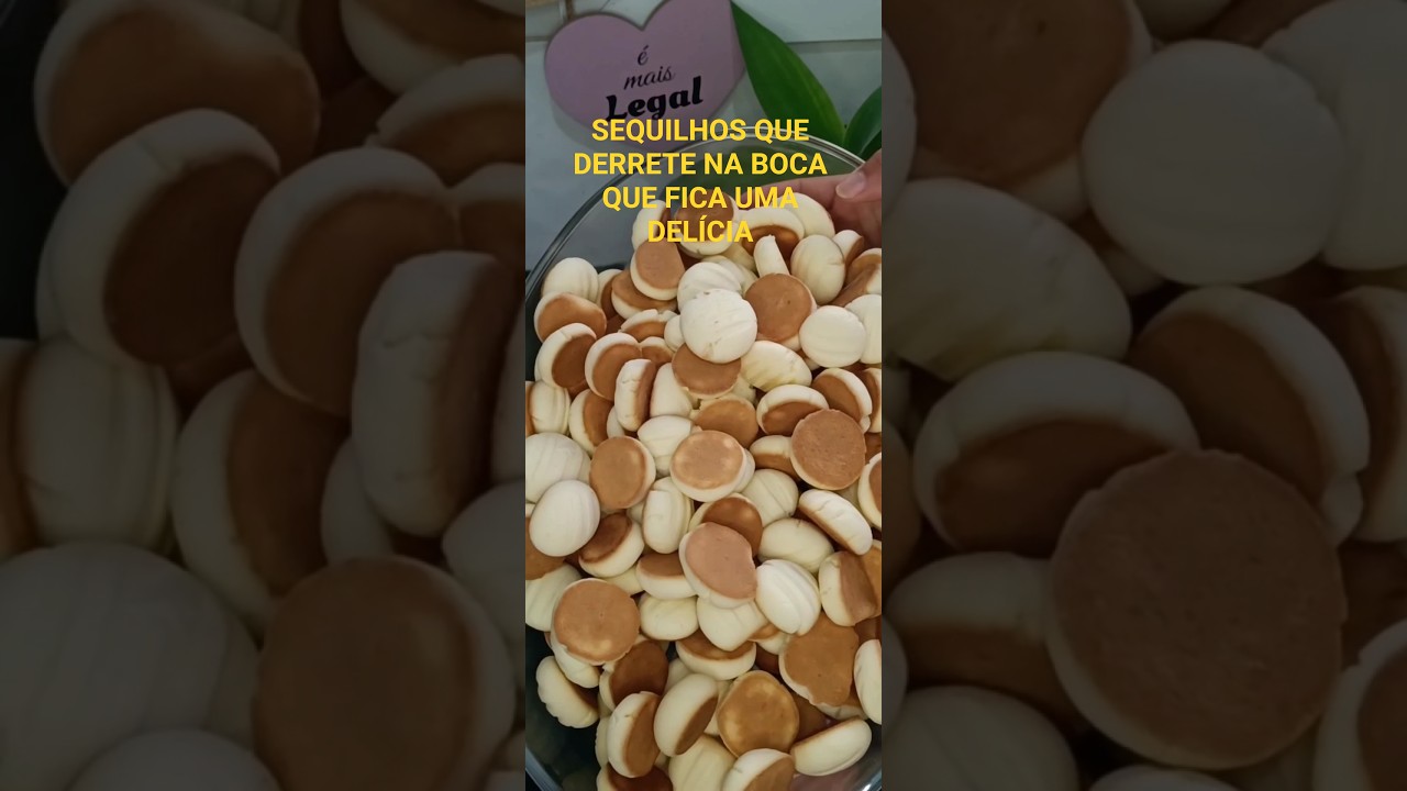 SEQUILHOS QUE DERRETE NA BOCA. 