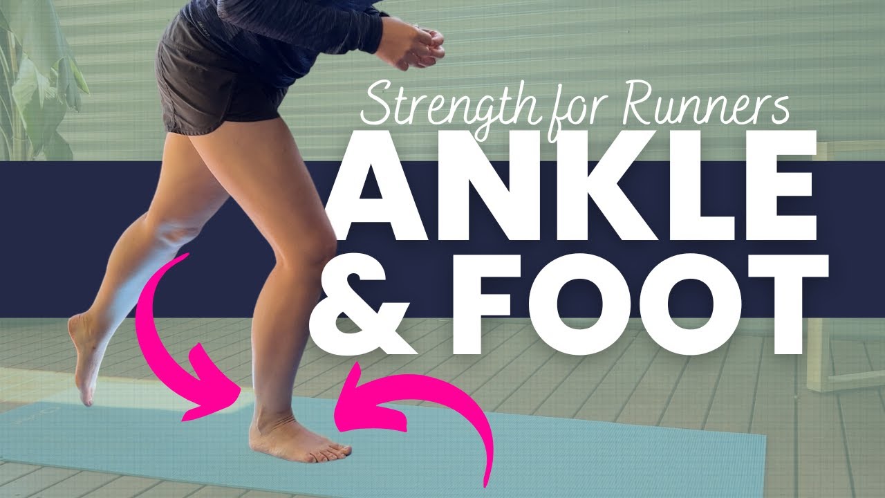 Foot and Ankle Exercises for Runners | Strengthen Foot Muscles for Running