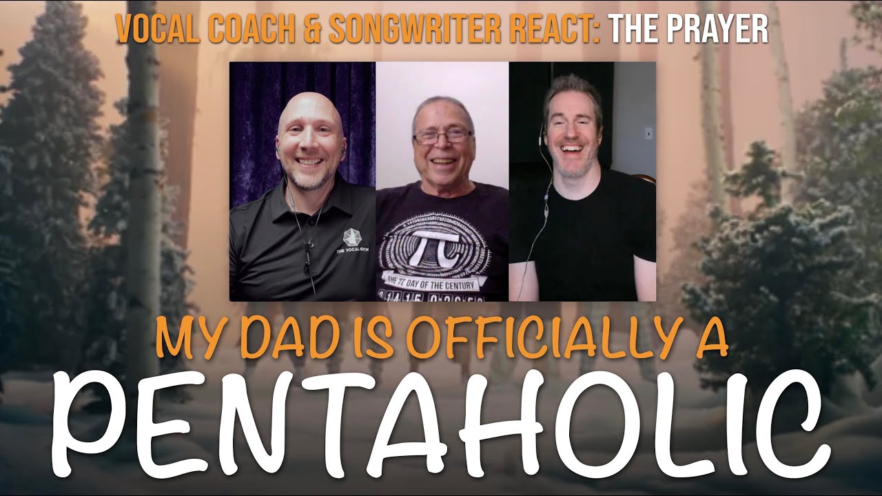 Vocal Coach & Songwriter (and my dad!) React to The Prayer - Pentatonix | Song Reaction and Analysis