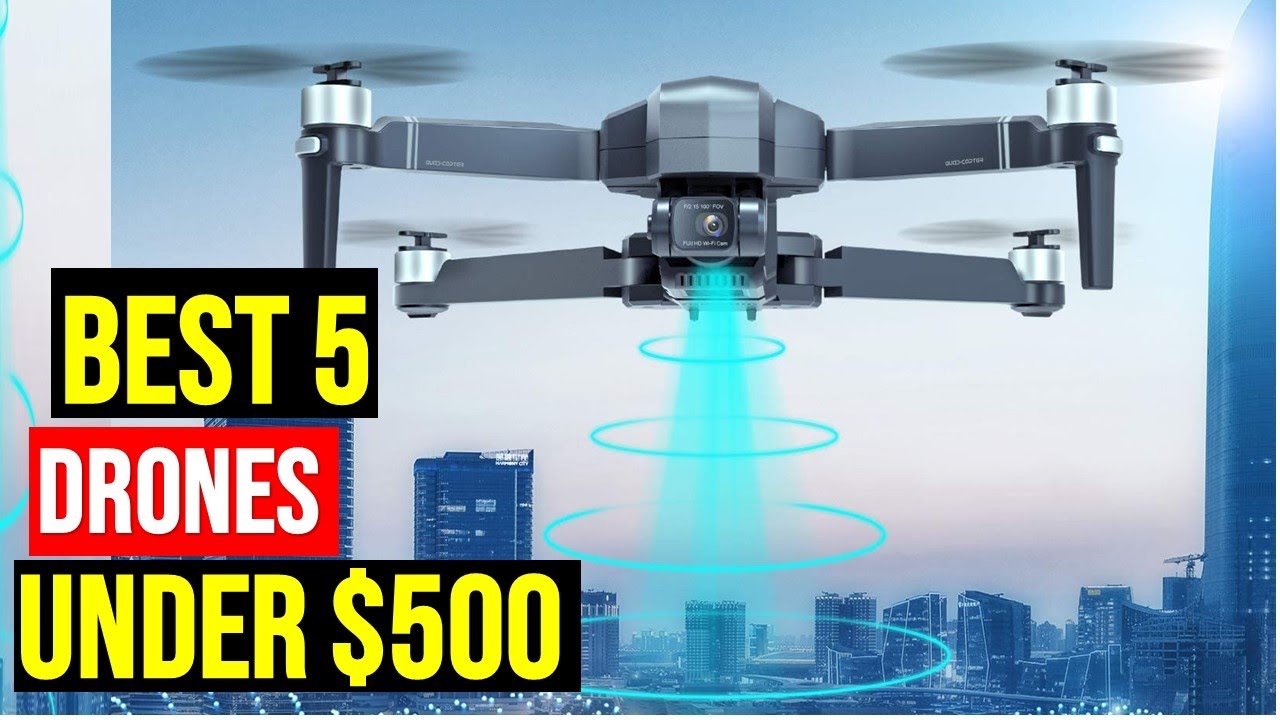 ✅top 5 Best DRONES Under $500 in 2024 |  Best DRONES Under $500 in 2024
