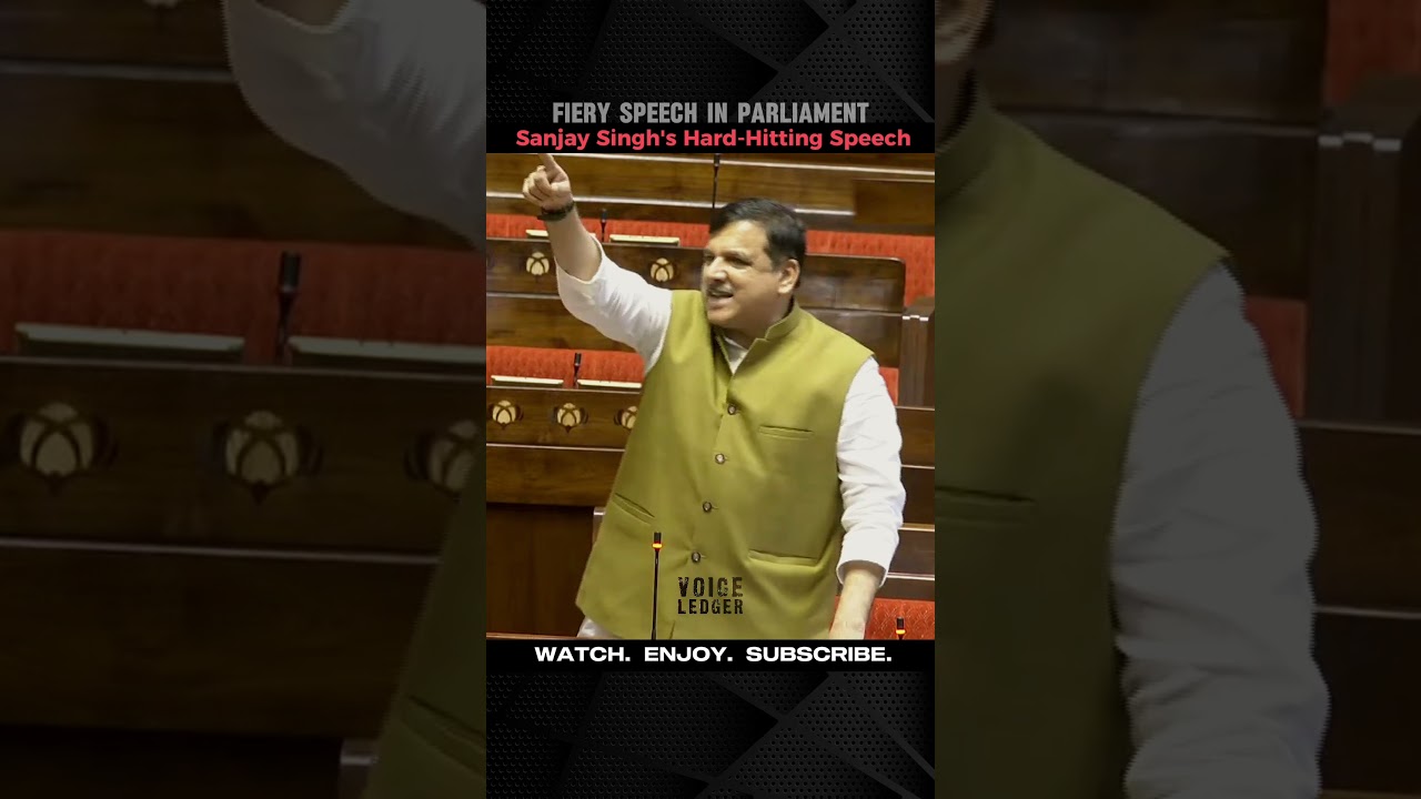 AAP MP Sanjay Singh's Powerful Parliament Speech || Sanjay Singh Rajya Sabha Speech.