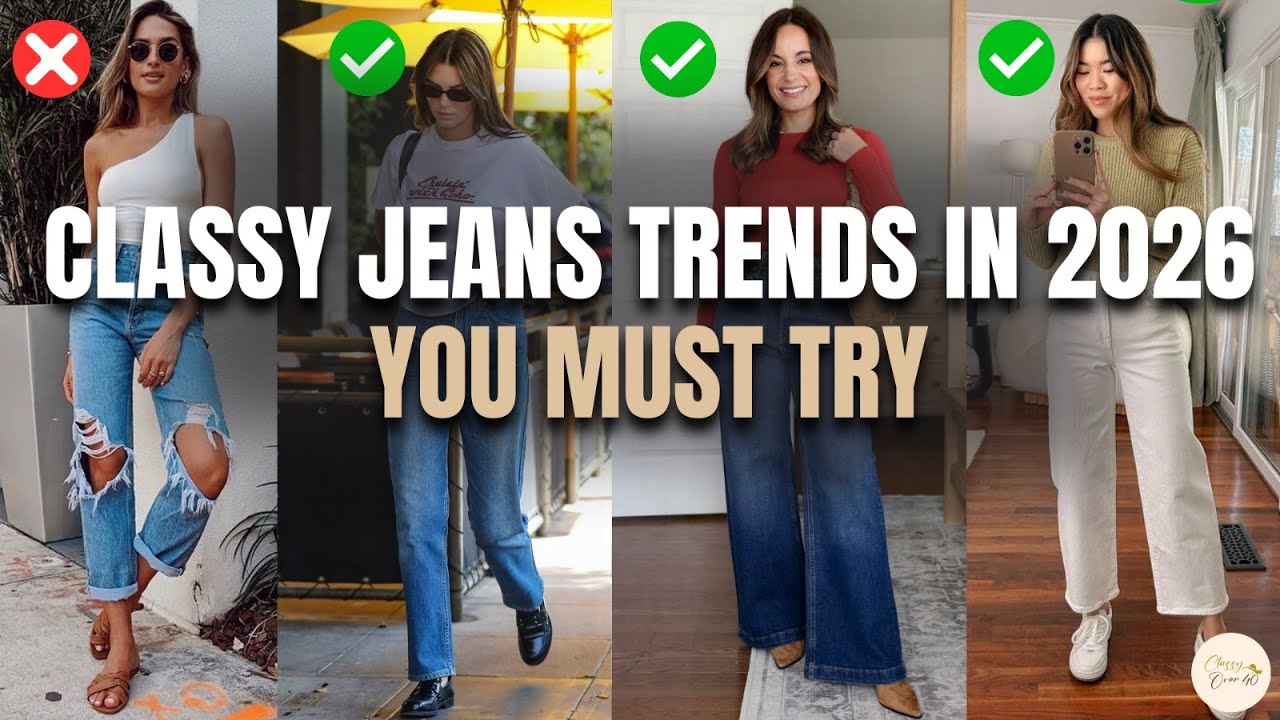 7 Classy Jean Trends for Women Over 40 in 2026