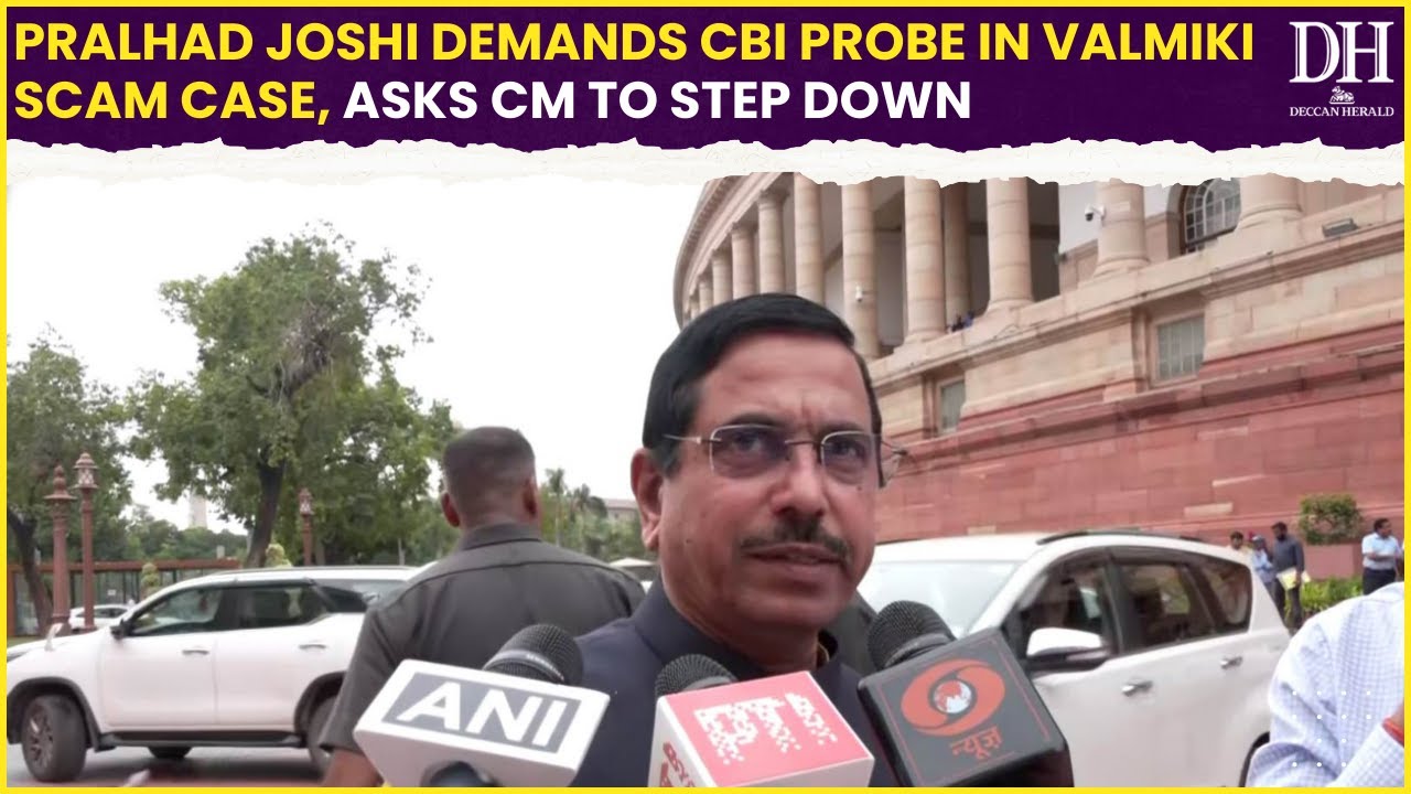 Valmiki Scam: Pralhad Joshi demands CBI probe in Valmiki Scam case, asks CM to step down