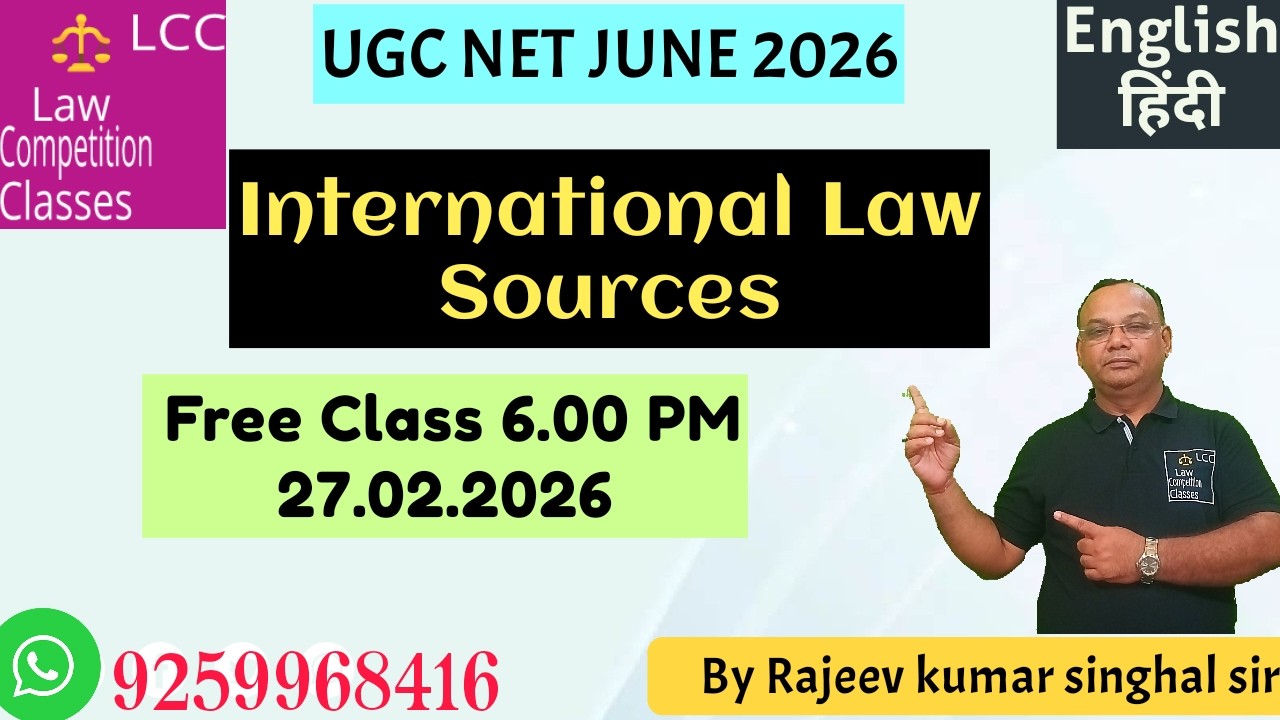 Sources.international Law.UGCNET JRF.Judicial Services Exam.JUNE 2026.UGCNET/JRF-R.K.Singhal