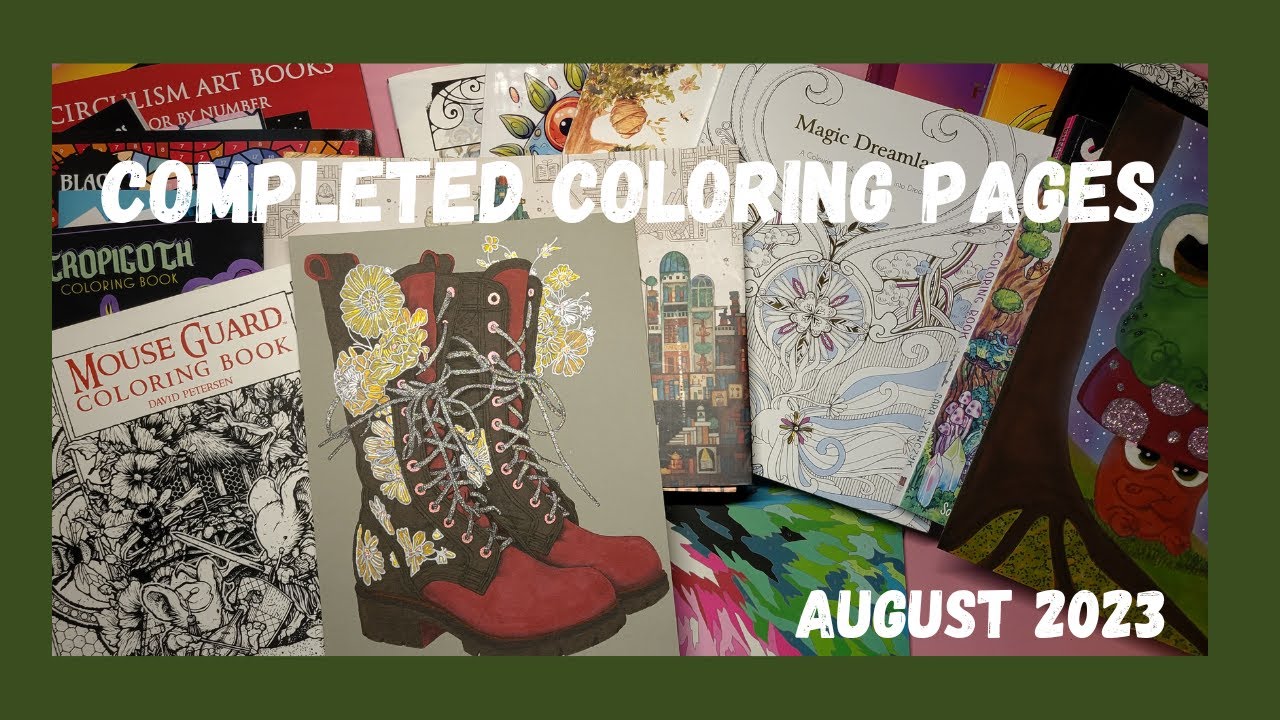 August 2023 Completed Coloring Pages #completedcoloringpages #finishedcoloringpages #coloring