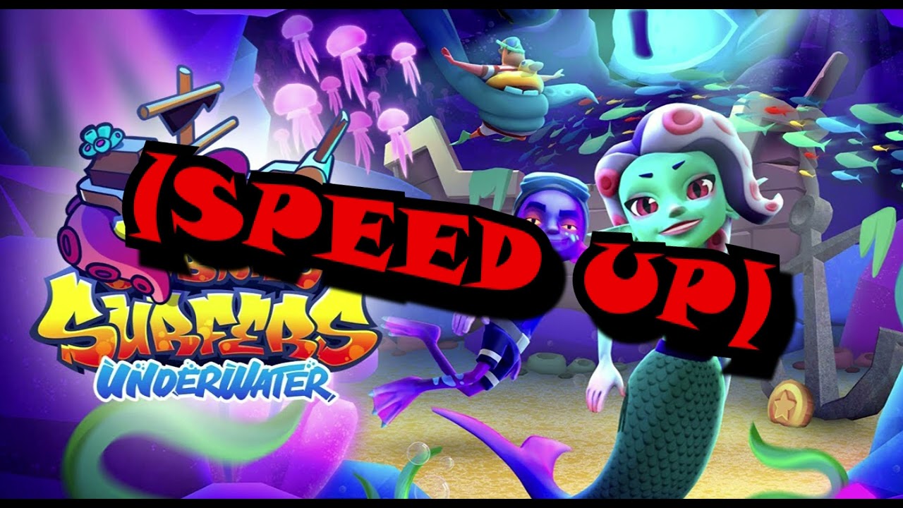 Subway Surfers Underwater Music (Speed Up)