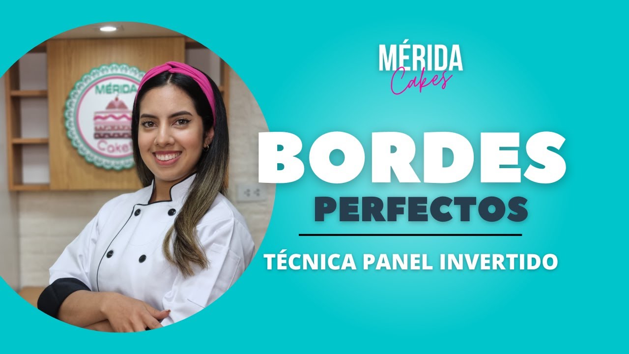 Bordes perfectos / Técnica panel invertido - Clase completa