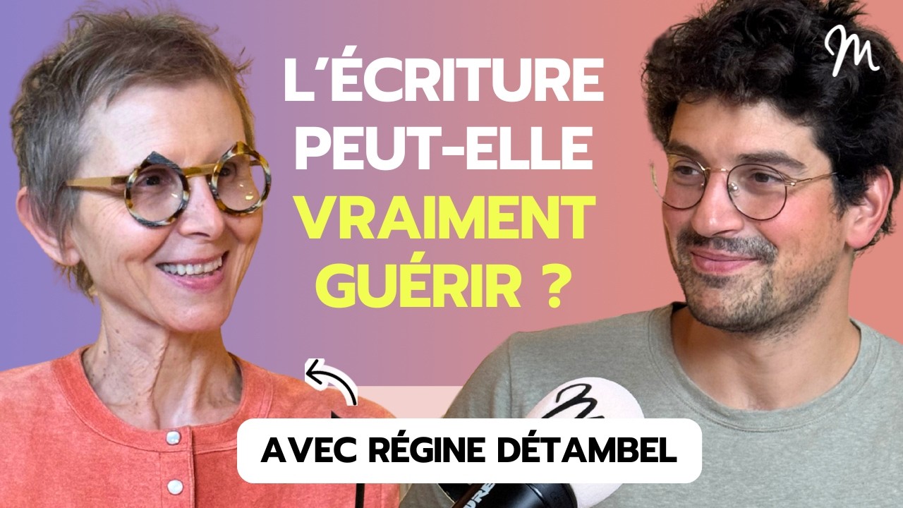 Les bienfaits psychiques et émotionnels des mots avec Régine Detambel