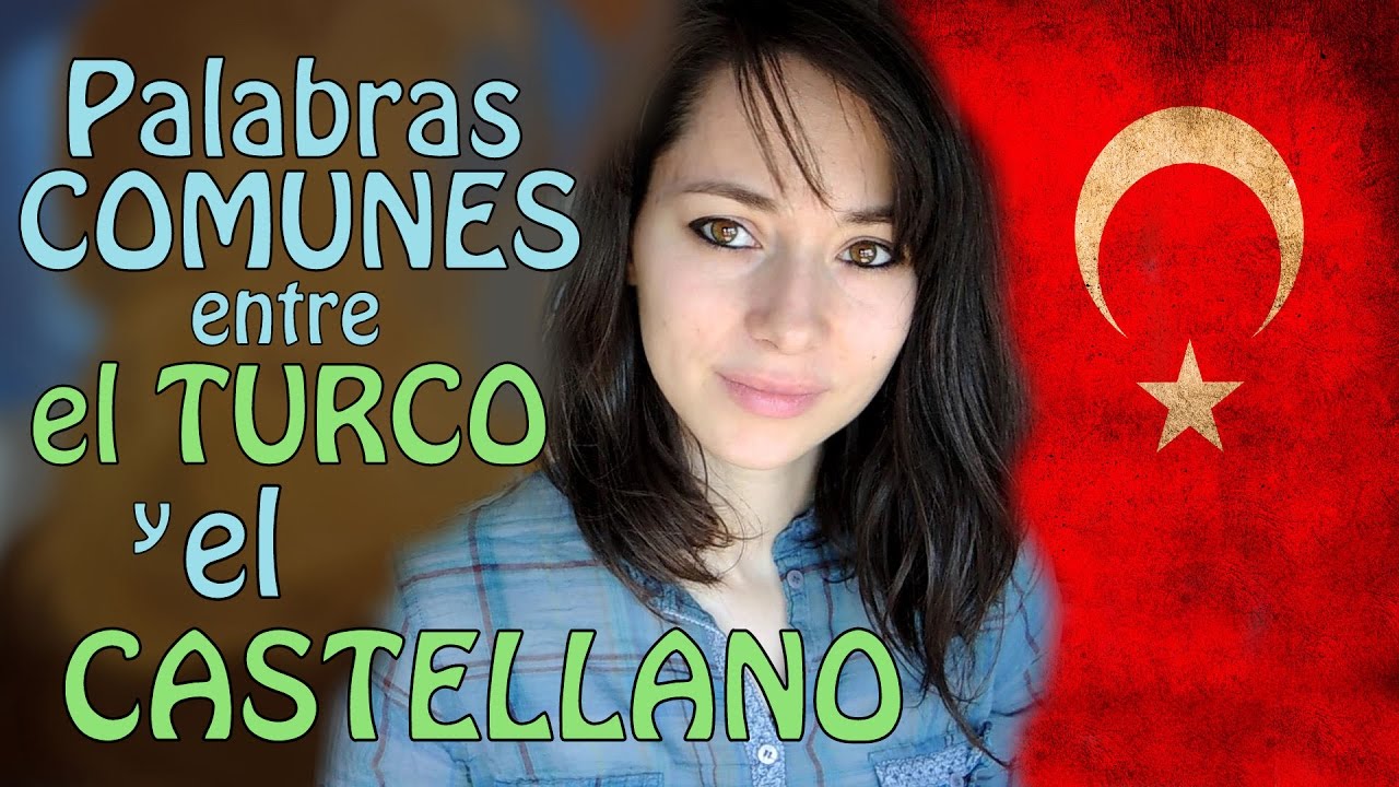 Palabras comunes en TURCO-ESPAÑOL