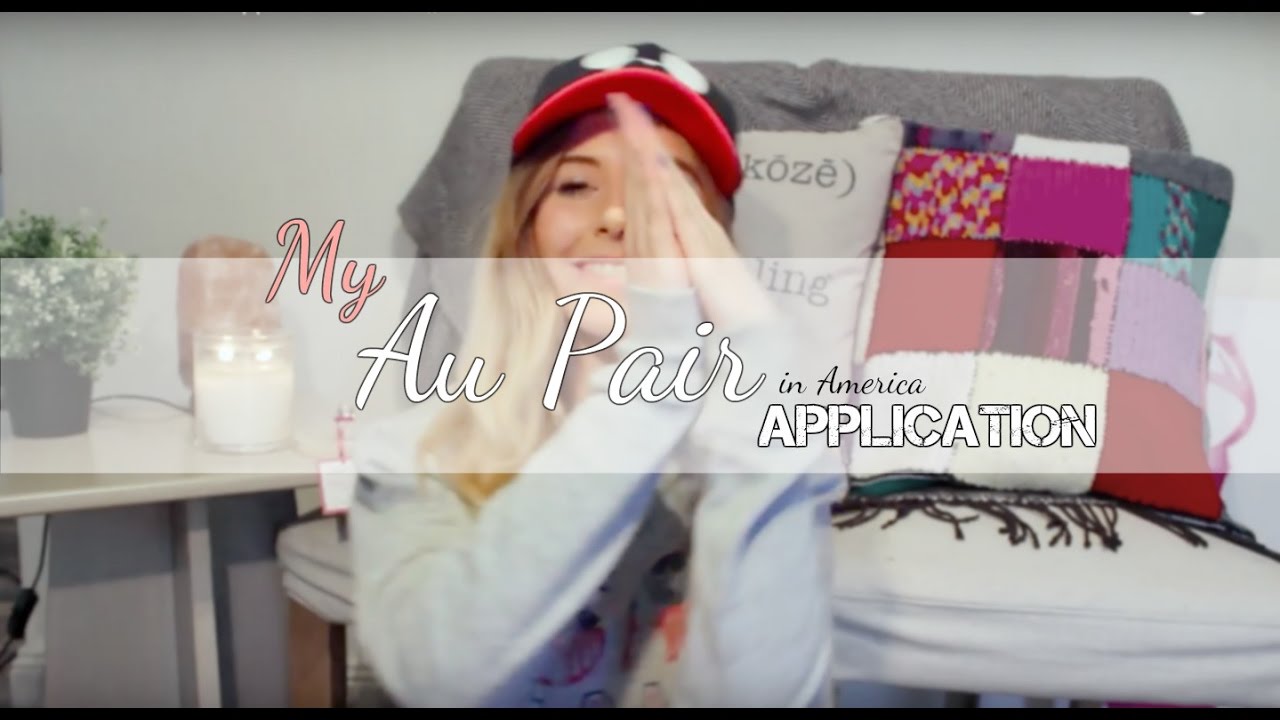 Au Pair in America Application Video || Nat Ward
