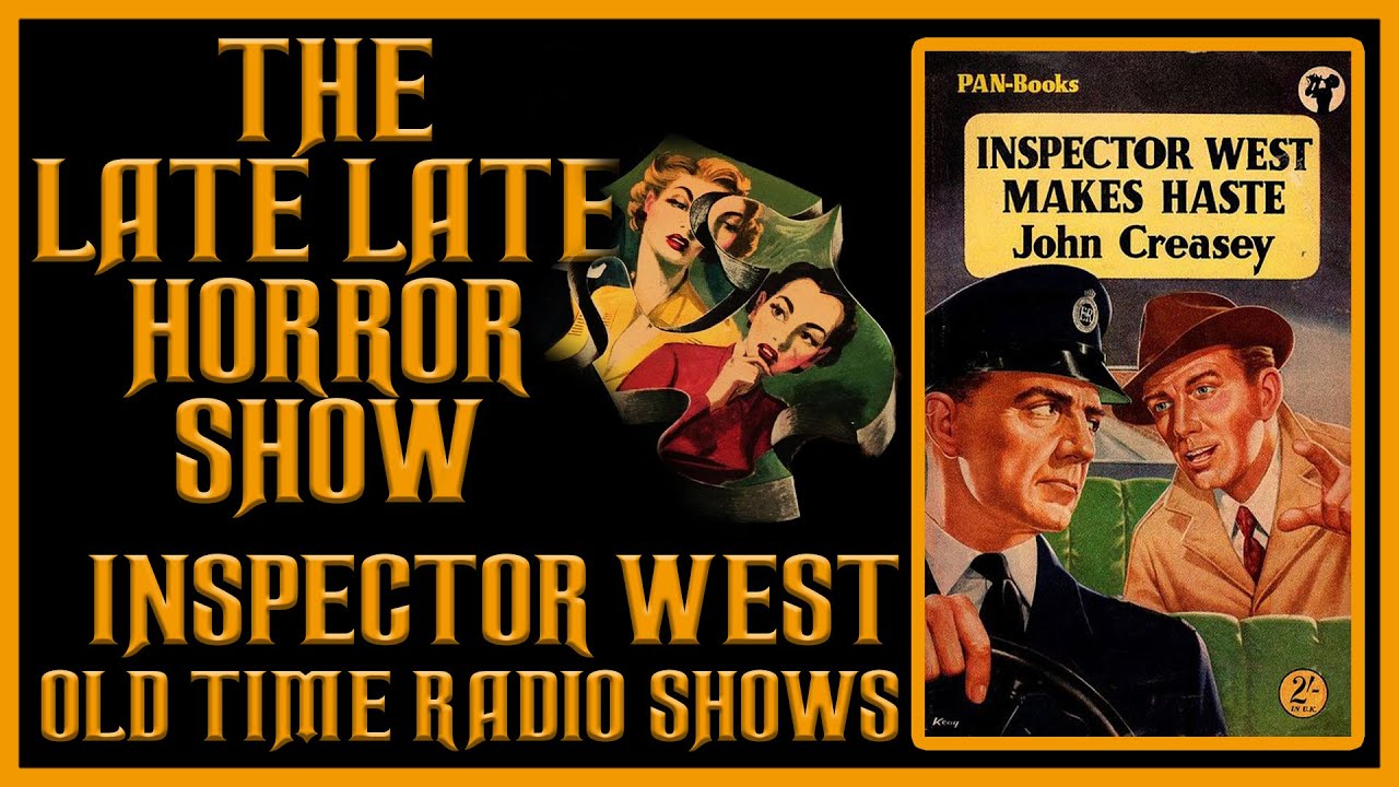 Inspector West detective Old Time Radio Shows All Night Long