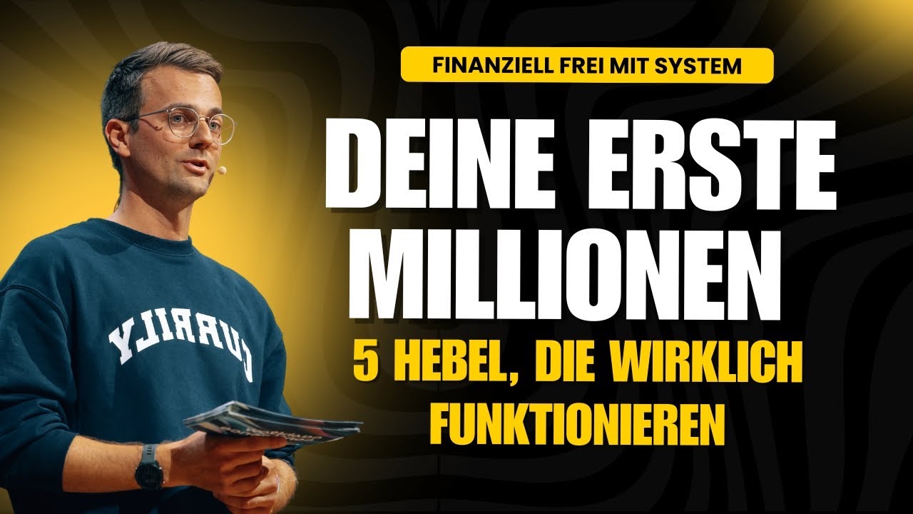 Deine erste Million: Die 5 Hebel, die wirklich funktionieren