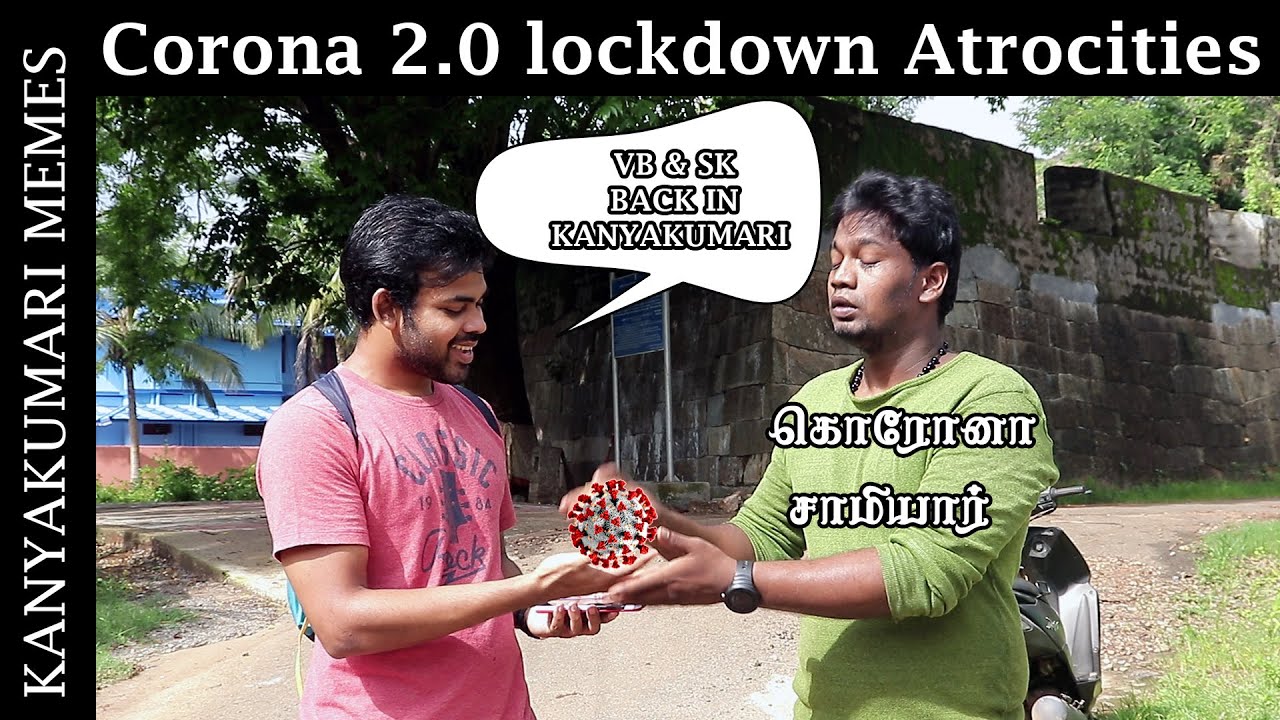 Corona 2.0 lockdown Atrocities | Vishnu Bharath | Subash Kannan | Kanyakumari Memes