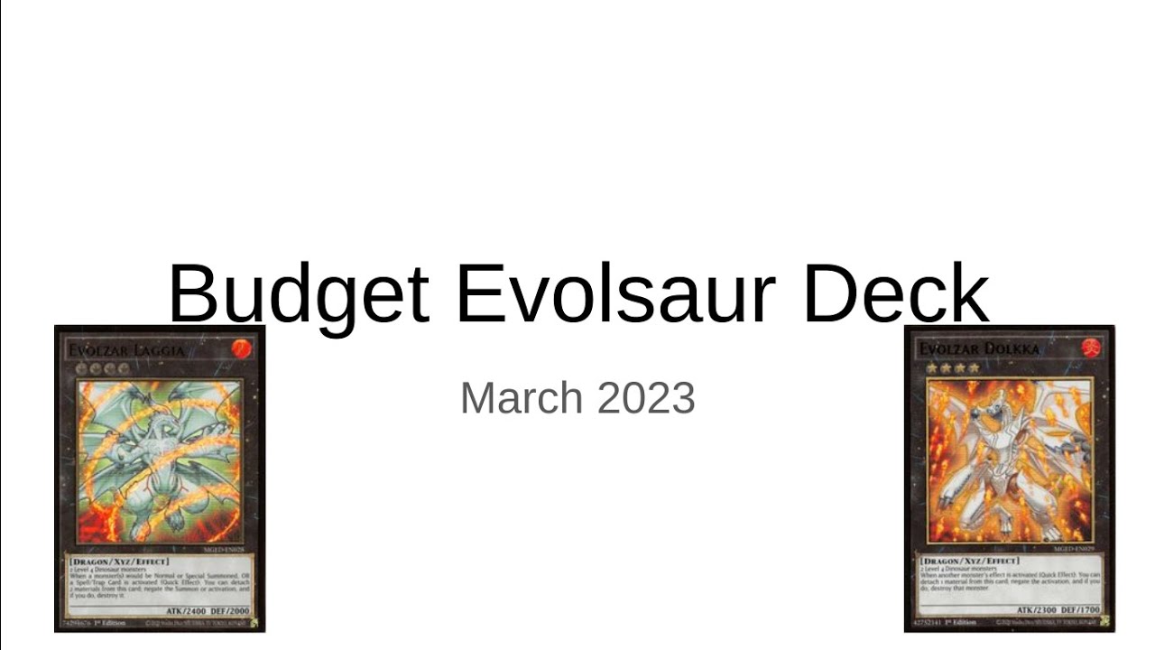 Budget Evolsaur Deck Profile (March 2023)