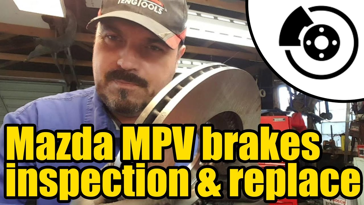 Mazda MPV front brakes inspection & replacement #1319
