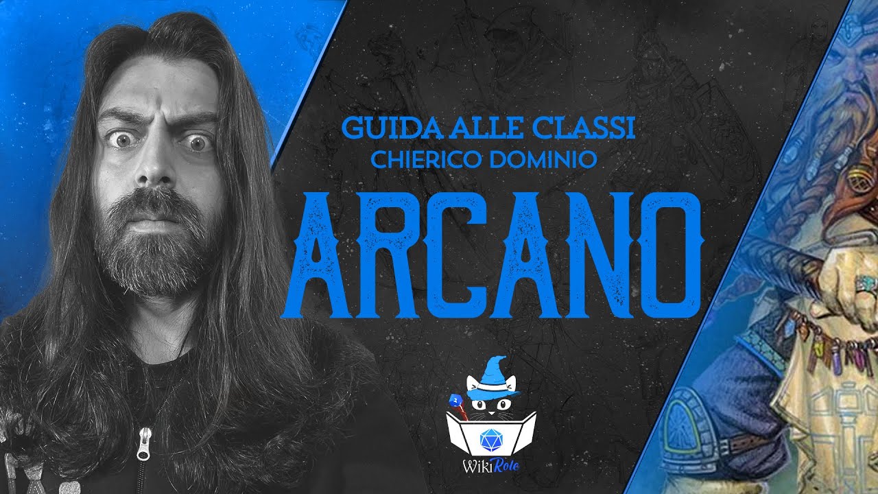 CHIERICO DELL'ARCANO | Guida alle Classi (D&D 5e)