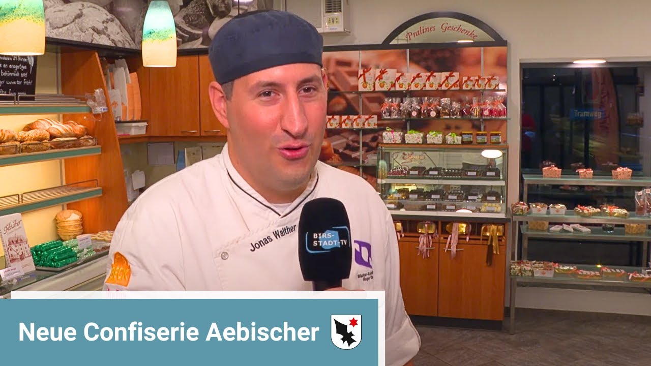 Neu in Aesch: Confiserie Aebischer - Birsstadt-TV Aesch