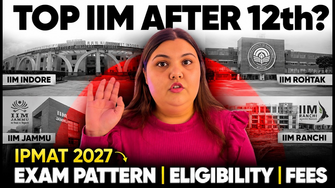 All About IPMAT 2027 | Exams, IIMs, Colleges, Fees, Placements & Reality