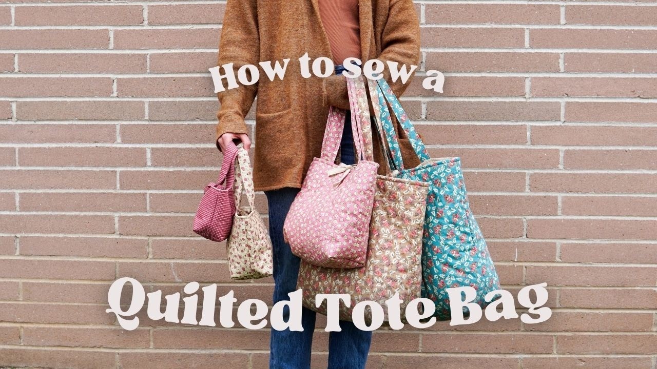 DIY Quilted Tote Bag | Detailed Sewing Tutorial | Beginner Friendly |Milk & Honey Quilt Co.