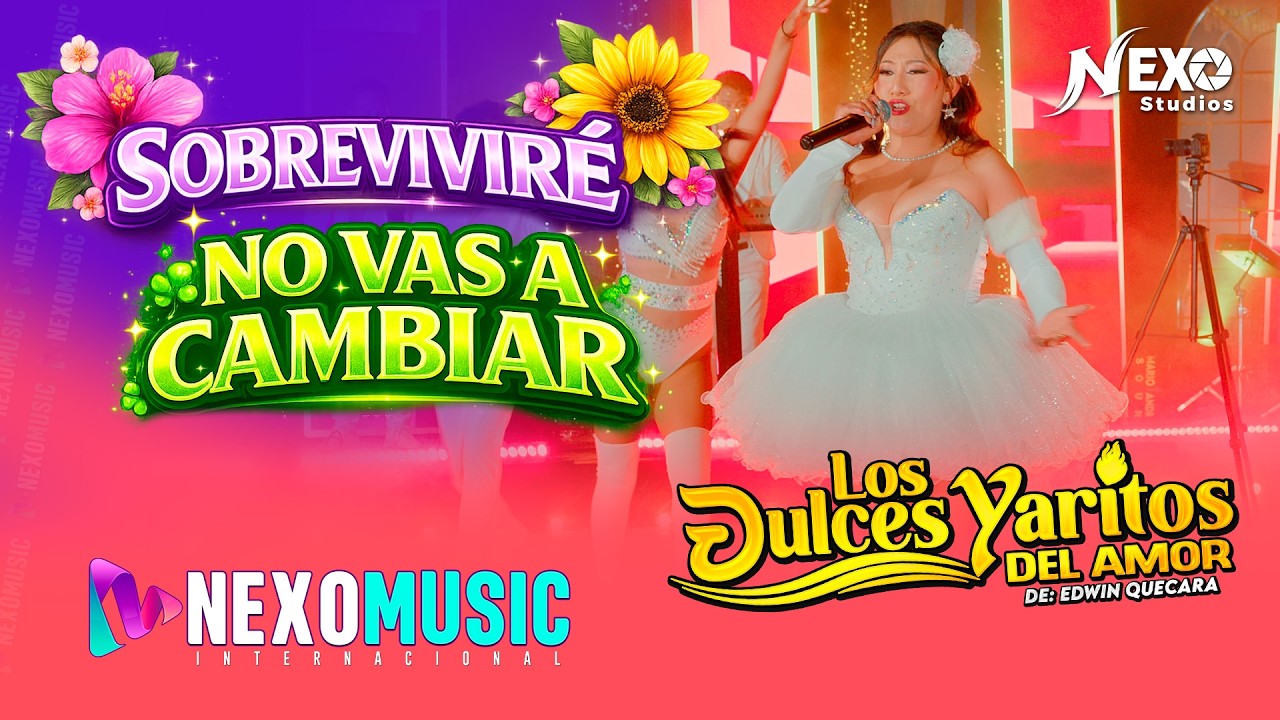 Los Dulces Yaritos del Amor – MIX 2 | Sobreviviré – No Vas A Cambiar  | Huayno Sureño