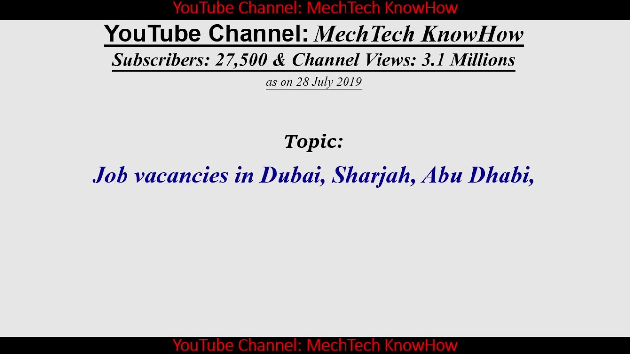 Job vacancies in Dubai, Sharjah, Abu Dhabi, Umm Al Quwain (UAE): Jobs posted in July 2019