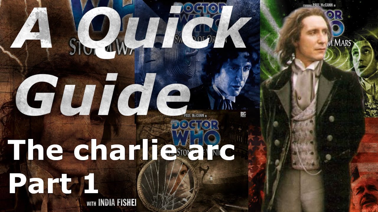 A quick Guide to the 8th Doctor: The Charlie Arc part 1