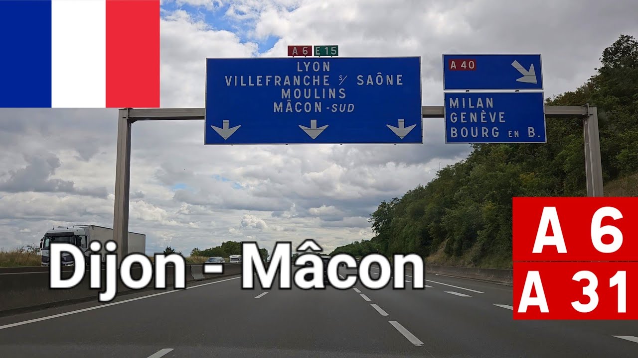 Dijon - Mâcon   A31/A6