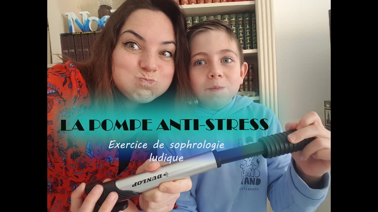 Exercice de sophrologie ludique  : La pompe anti-stress