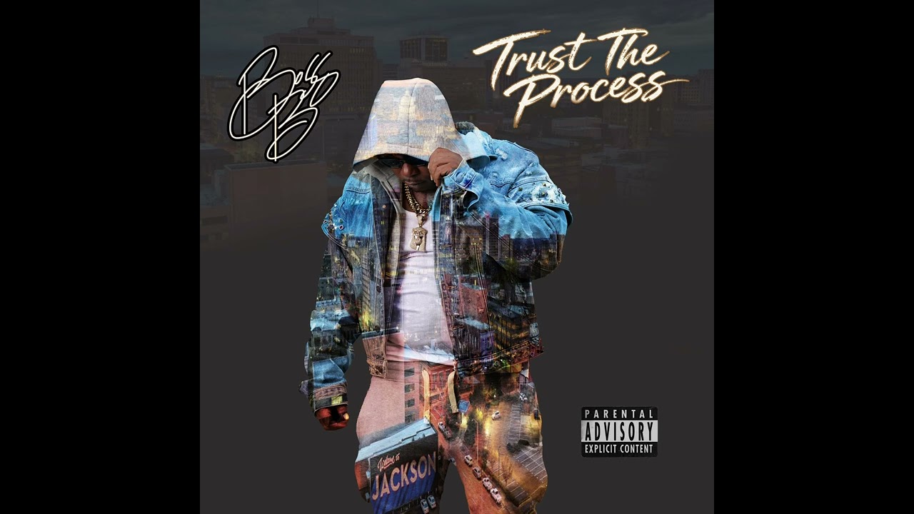 Boss B - My Struggle (Trust The Process)