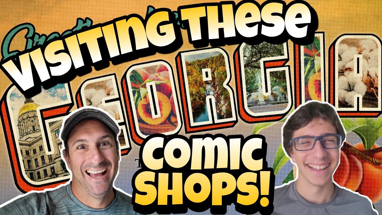 2022 Comic Book Store Tour | Georgia Road Trip To Buy Comic Books!