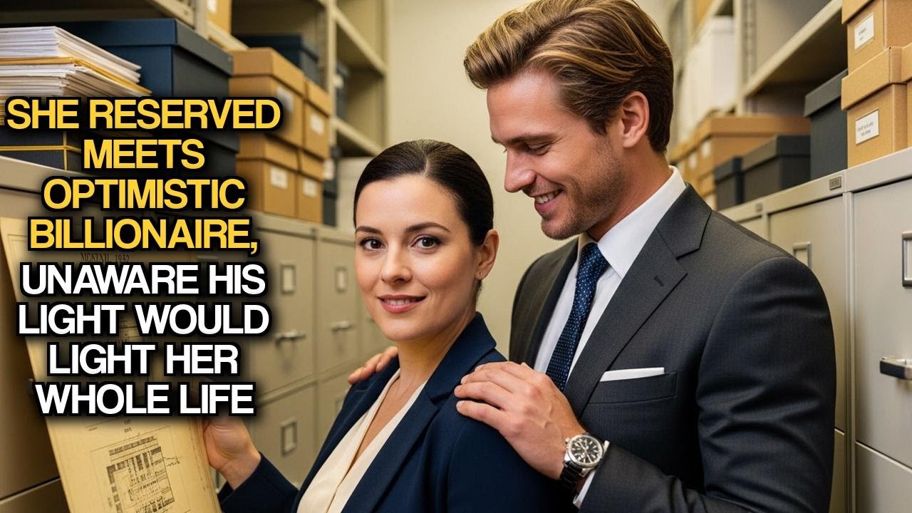 She Reserved Meets Optimistic Billionaire, Unaware His Light Would Light Her Whole Life