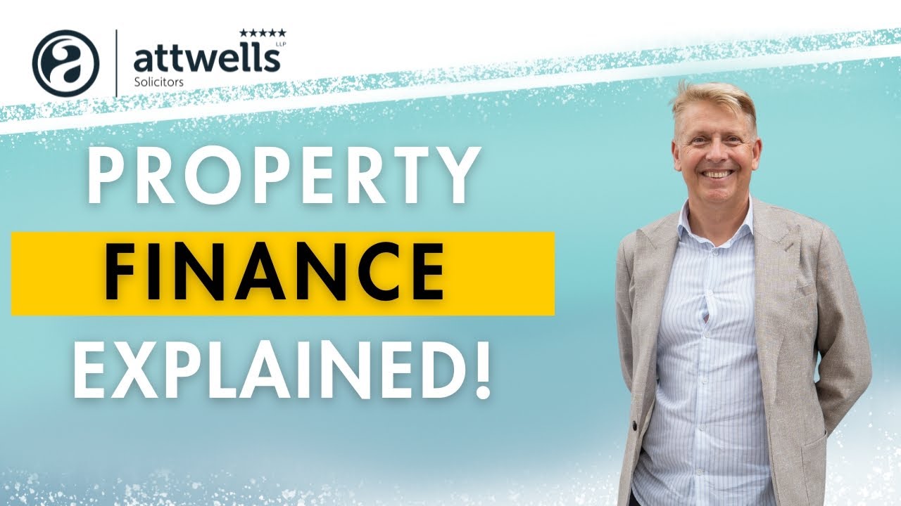 PROPERTY FINANCE EXPLAINED: Bridging Loans, Buy-to-Let & Commercial Mortgages | Attwells Solicitors