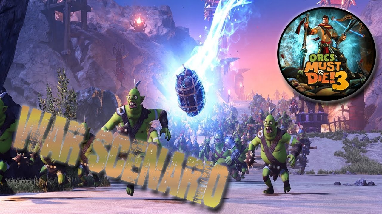 Orc Must Die 3 Mage Tower War Scenario Gameplay Walkthrough