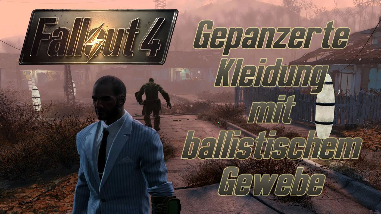 Fallout 4 Guide: Gepanzerte Kleidung (Ballistisches Gewebe)